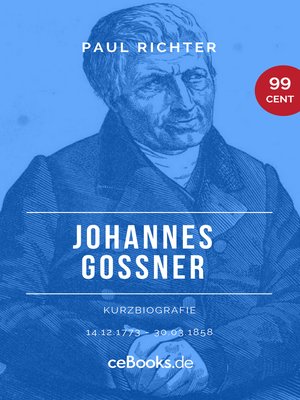 cover image of Johannes Goßner 1773 – 1858